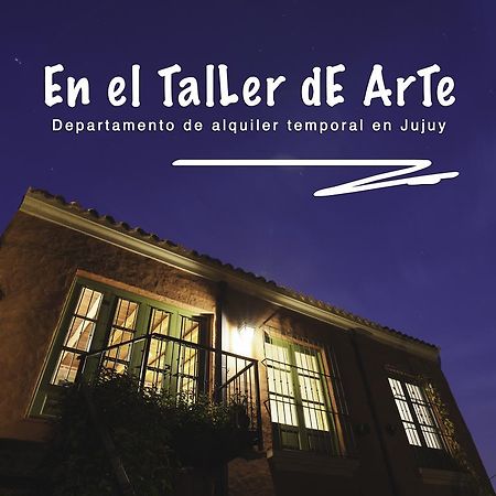 En El Taller San Salvador de Jujuy Eksteriør bilde